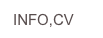 INFO,CV